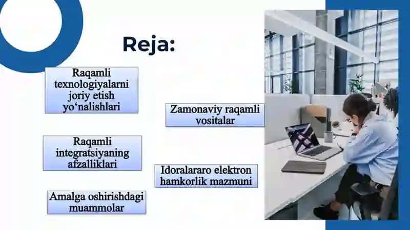 Zamonaviy raqamli texnologiyalar va idoralararo elektron hamkorlikni yo‘lga qo‘yish 2