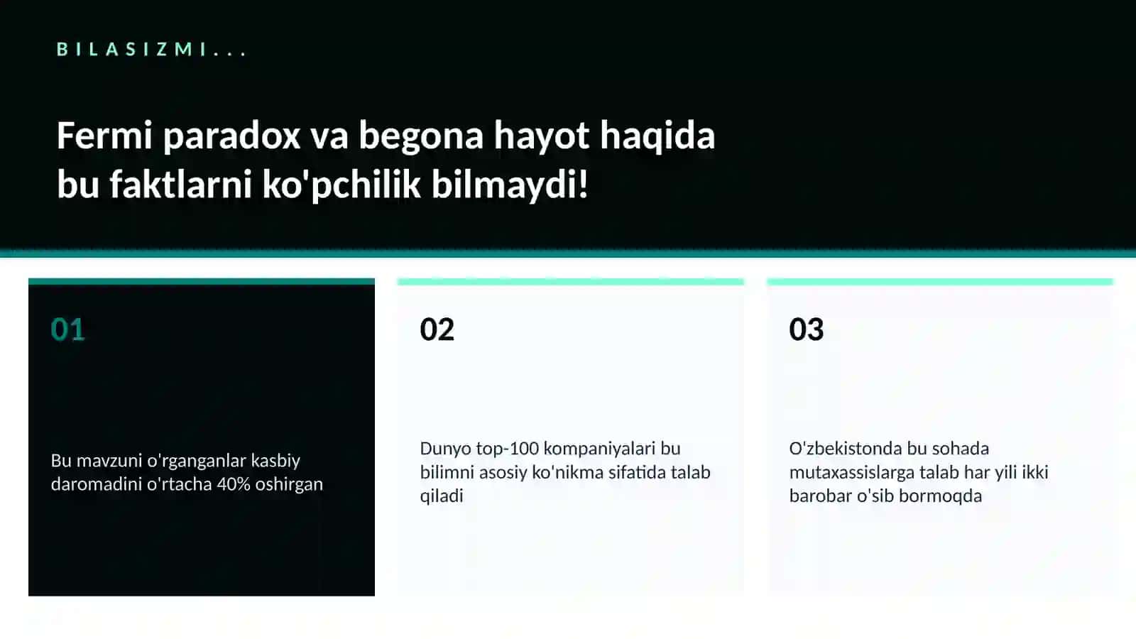 Fermi paradox va begona hayot 2