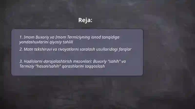 Imom Buxoriy va Imom Termiziyning hadis ilmiga qóshgan hissalarni qiyosiy tahlili 2
