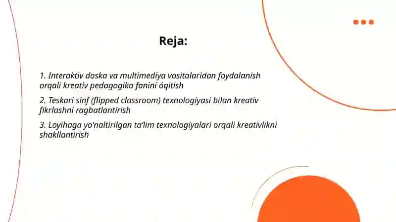 Kreativ pedagogika fanini óqitishda pedagogik texnologilardan foydalanish 2