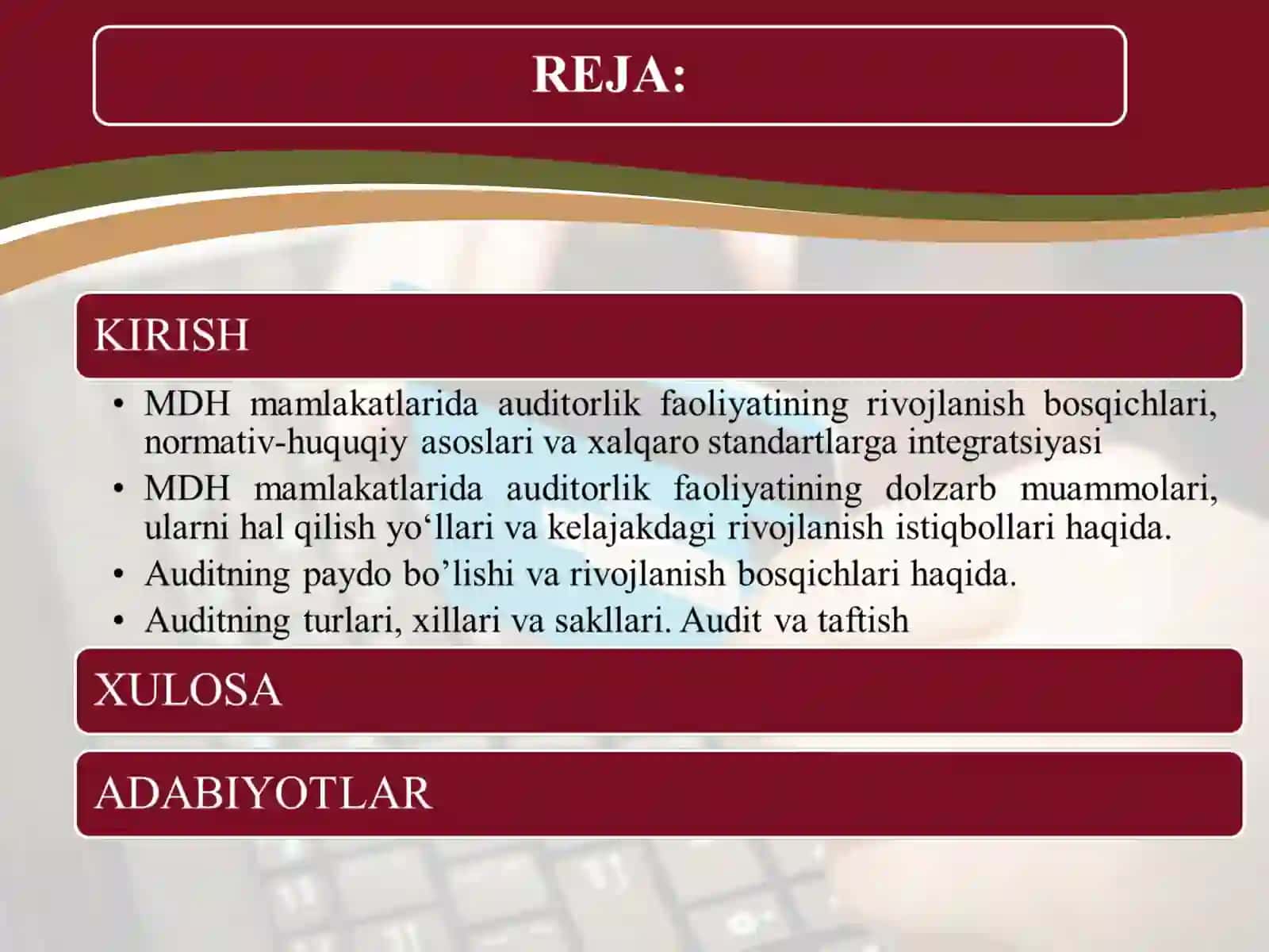 MUSTAQIL DAVLATLAR XAMDO'STLIGI MAMLAKATLARIGA AUDITORLIK FAOLIYATINI O'RGANISH TAJRIBASI 2