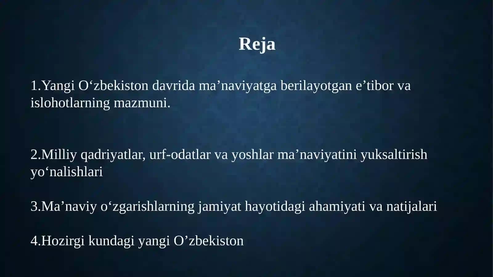 Yangi O‘zbekistonda amalga oshirilayotgan ma'naviy o‘zgarishlar 2