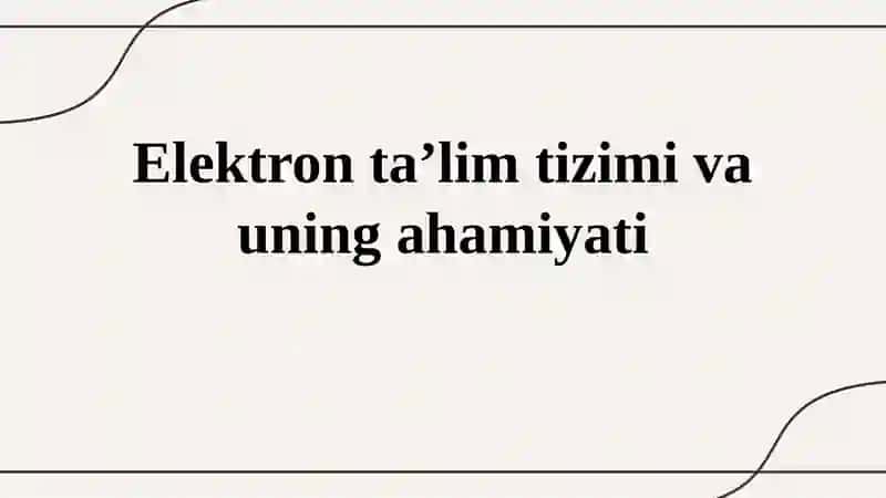 Elektrontaʼlim tizimi 2