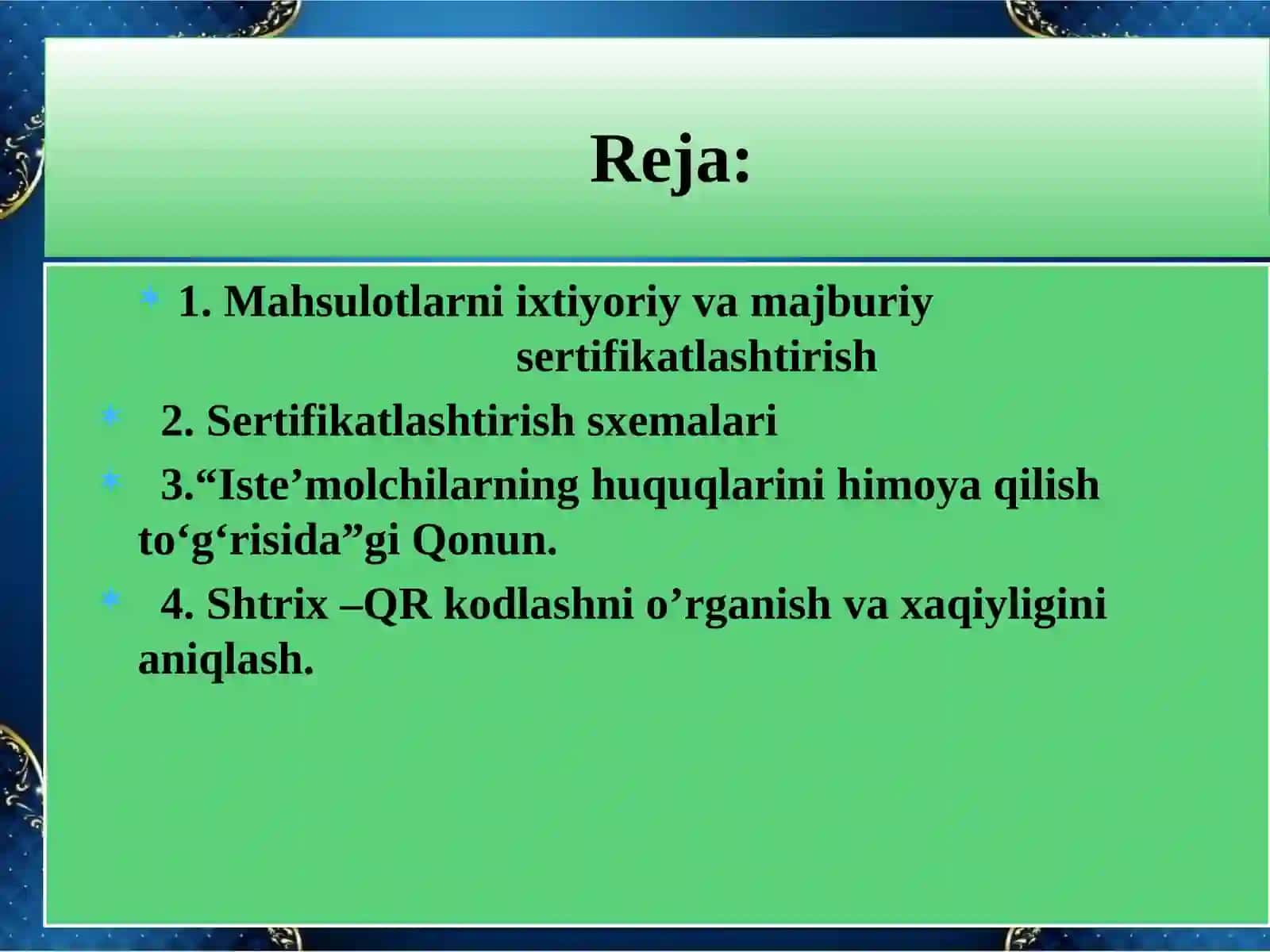 SERTIFIKATLASHTIRISH TURLARI, SXEMALARI VA SHTRIX –QR KODLASHNI O’RGANISH, XAQIYLIGINI ANIQLASH 2