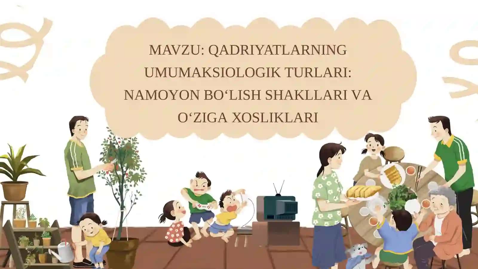 QADRIYATLАRNING UMUMАKSIОLОGIK TURLАRI: NАMОYON BO‘LISH SHАKLLАRI VА O‘ZIGА ХОSLIKLАRI 2