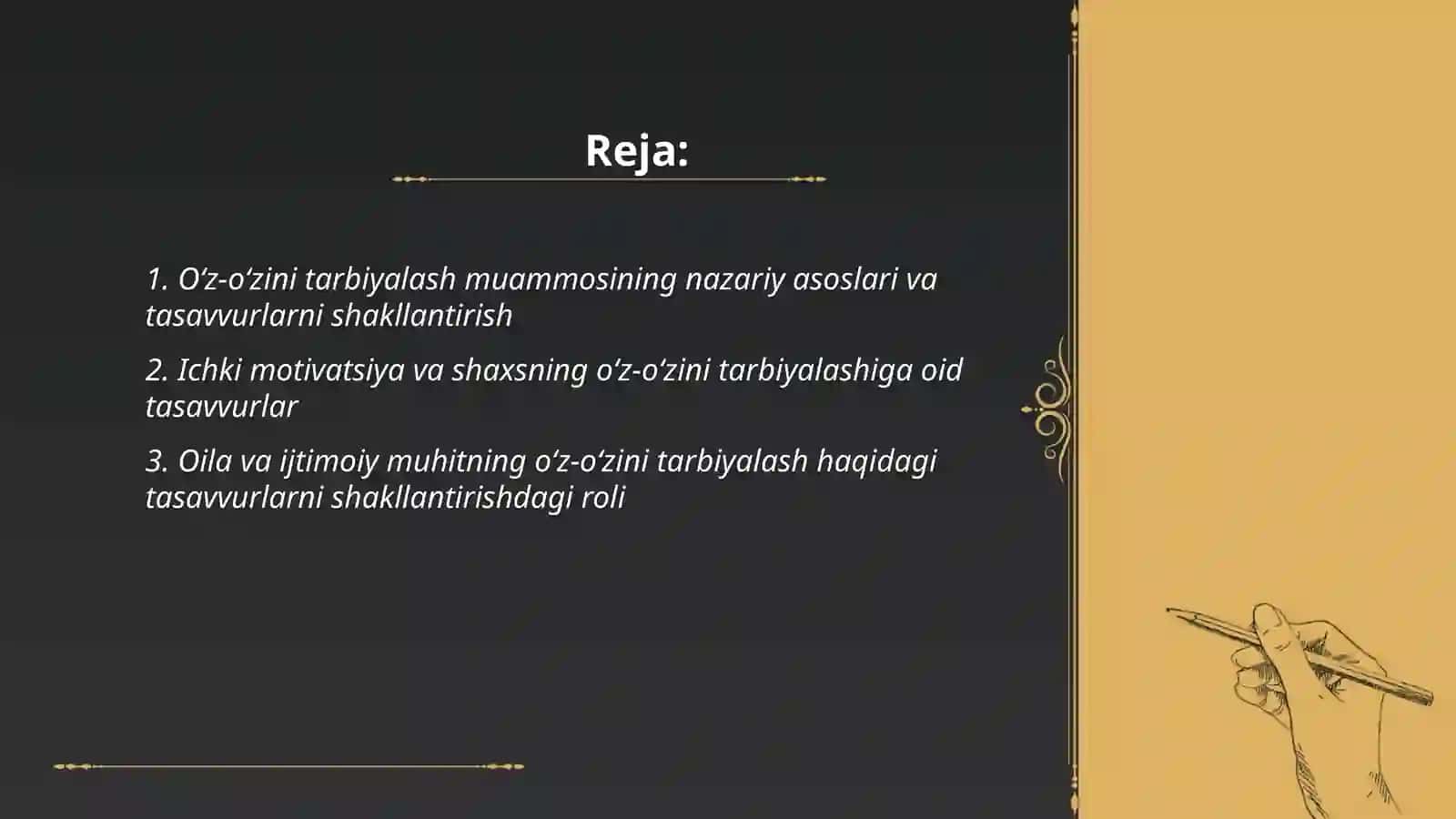 Shaxsning oʻz-oʻzini tarbiyalash muammosi yuzasidan tasavvurlarni shakllantirish 2