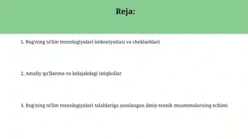 Bug'ning ta'lim texnologiyalari imkoniyatlari va cheklashlari 2
