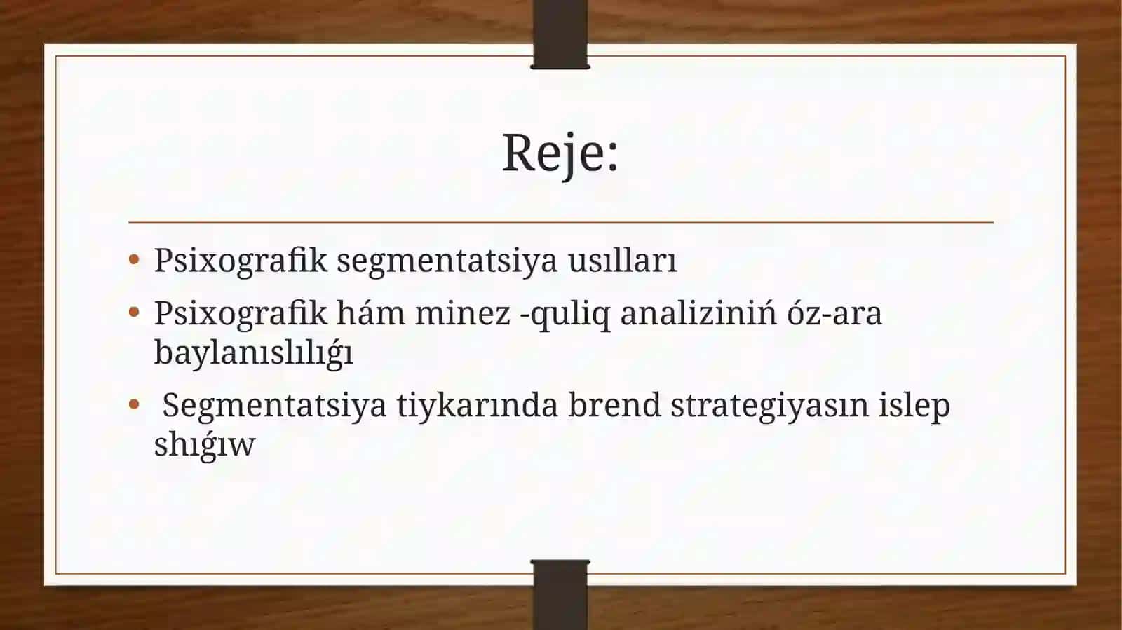 Brendlewde tutíníwshílardíń psixografikalíq hám minez-qulqí boyínsha segmentaciyasí 2