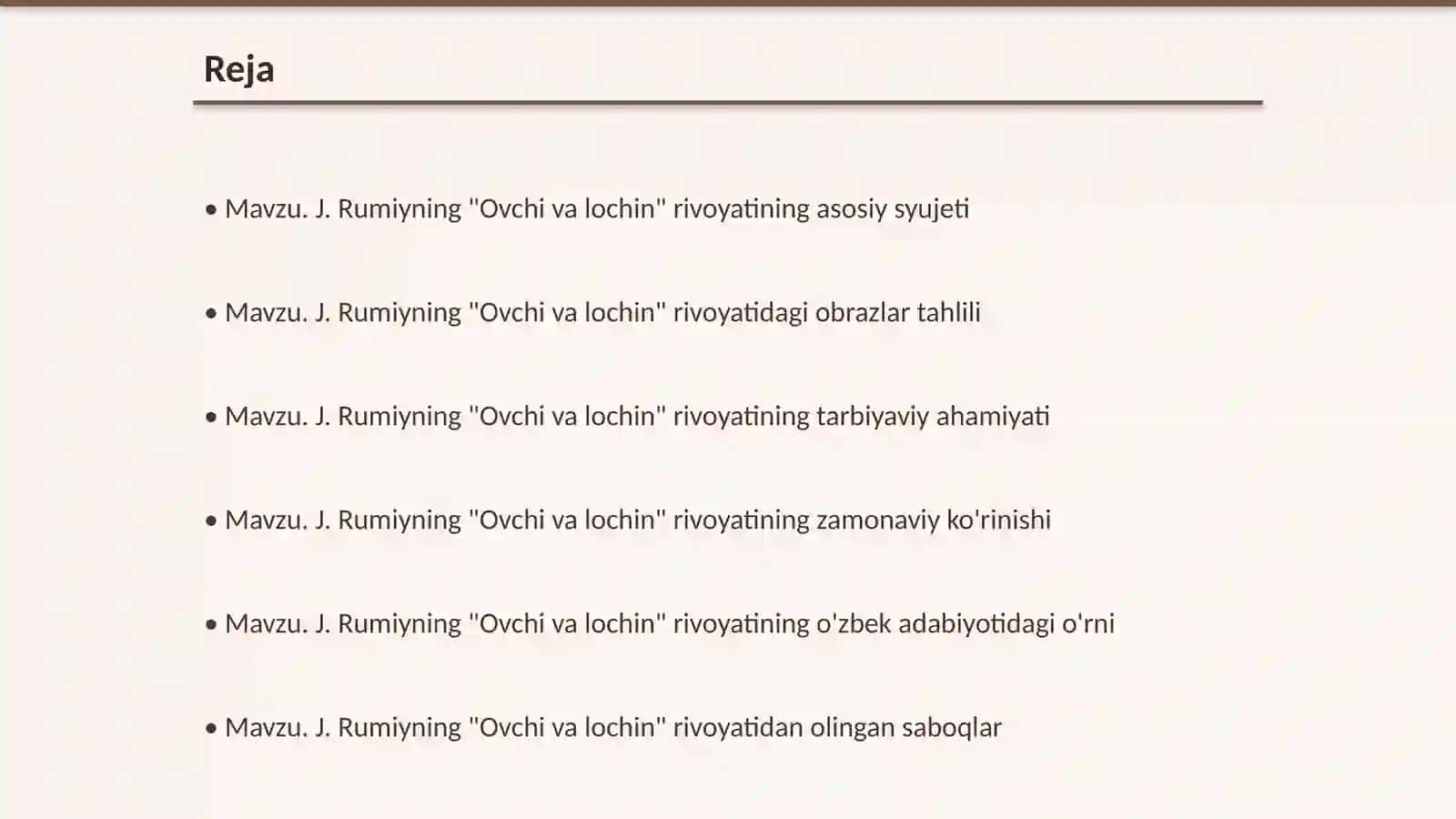 J. Rumiyning "Ovchi va lochin" rivoyati 2