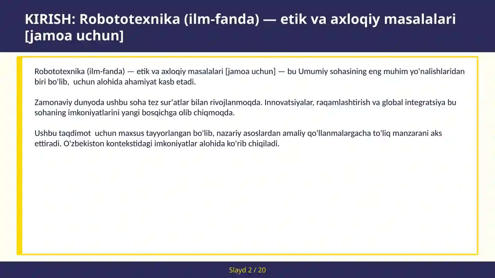 Robototexnika (ILM-FANDA) — ETIK VA AXLOQIY MASALALARI [JAMOA UCHUN] 2