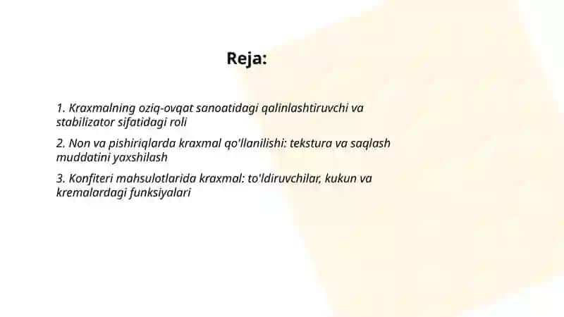 kraxmallarning oziq-ovqat va boshqa sohalarda qo'llanilishi 2