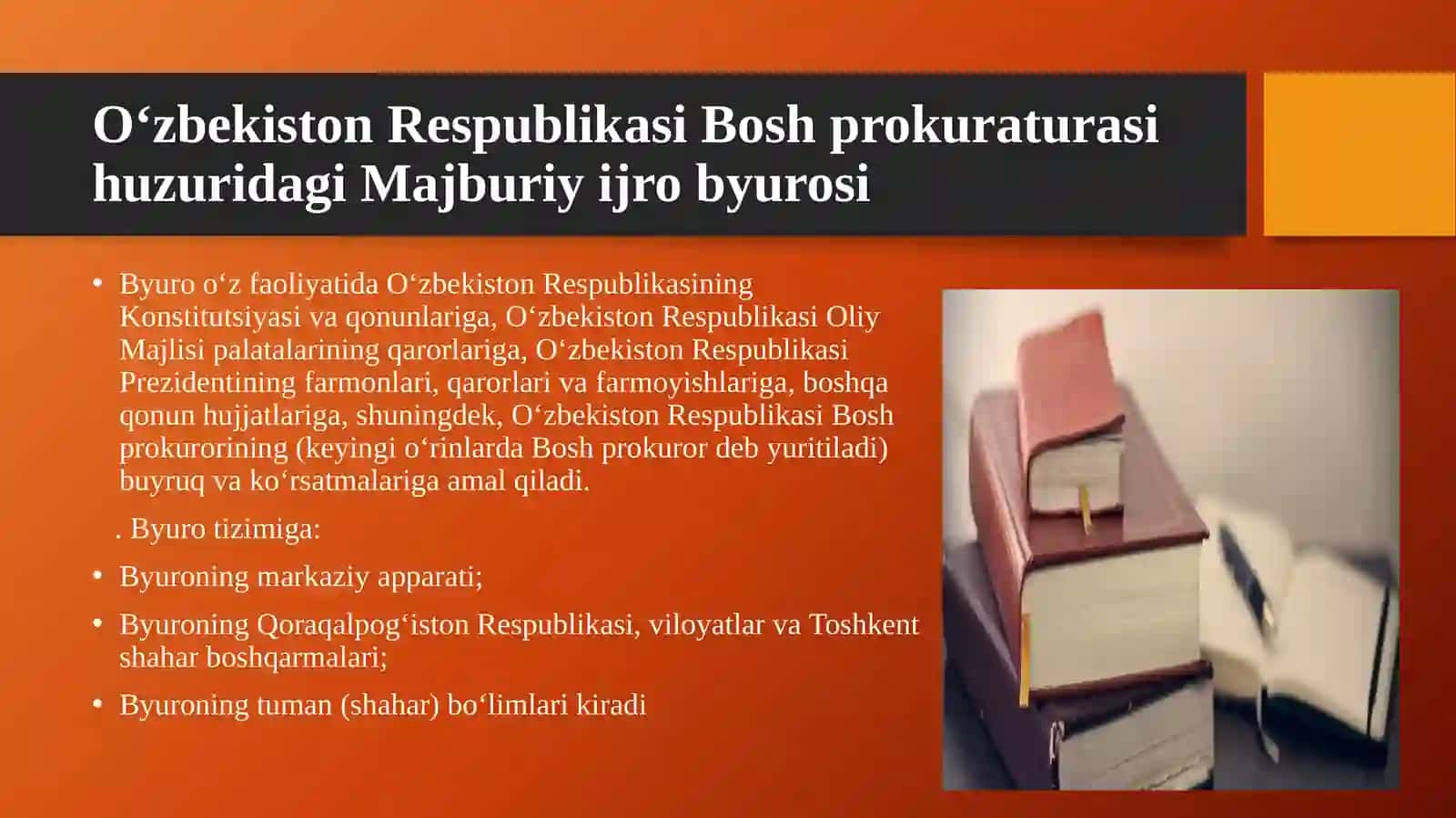 O‘zbekiston Respublikasi Bosh prokuraturasi huzuridagi Majburiy ijro byurosi faoliyatini tashkil etish asoslari 2