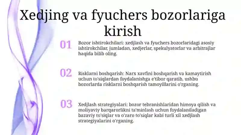 Xedjir Va Fyuchers Bozorlarini Amal Qilish Mexanizmlari 2