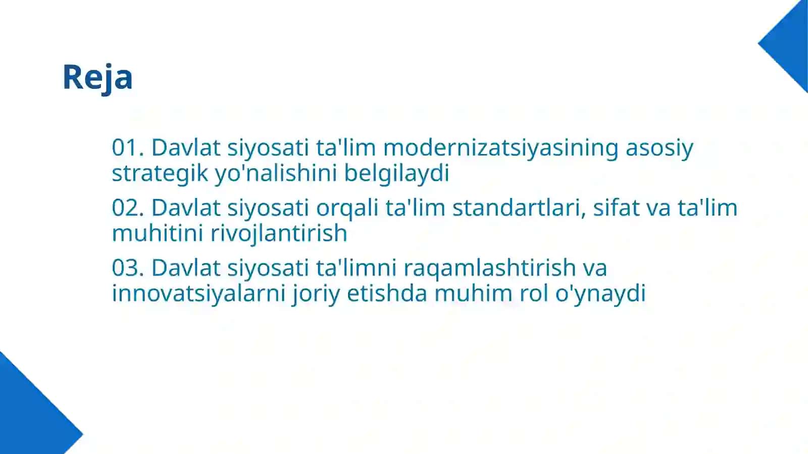 Davlat siyosati va ta'lim modernizatsiyasi 2