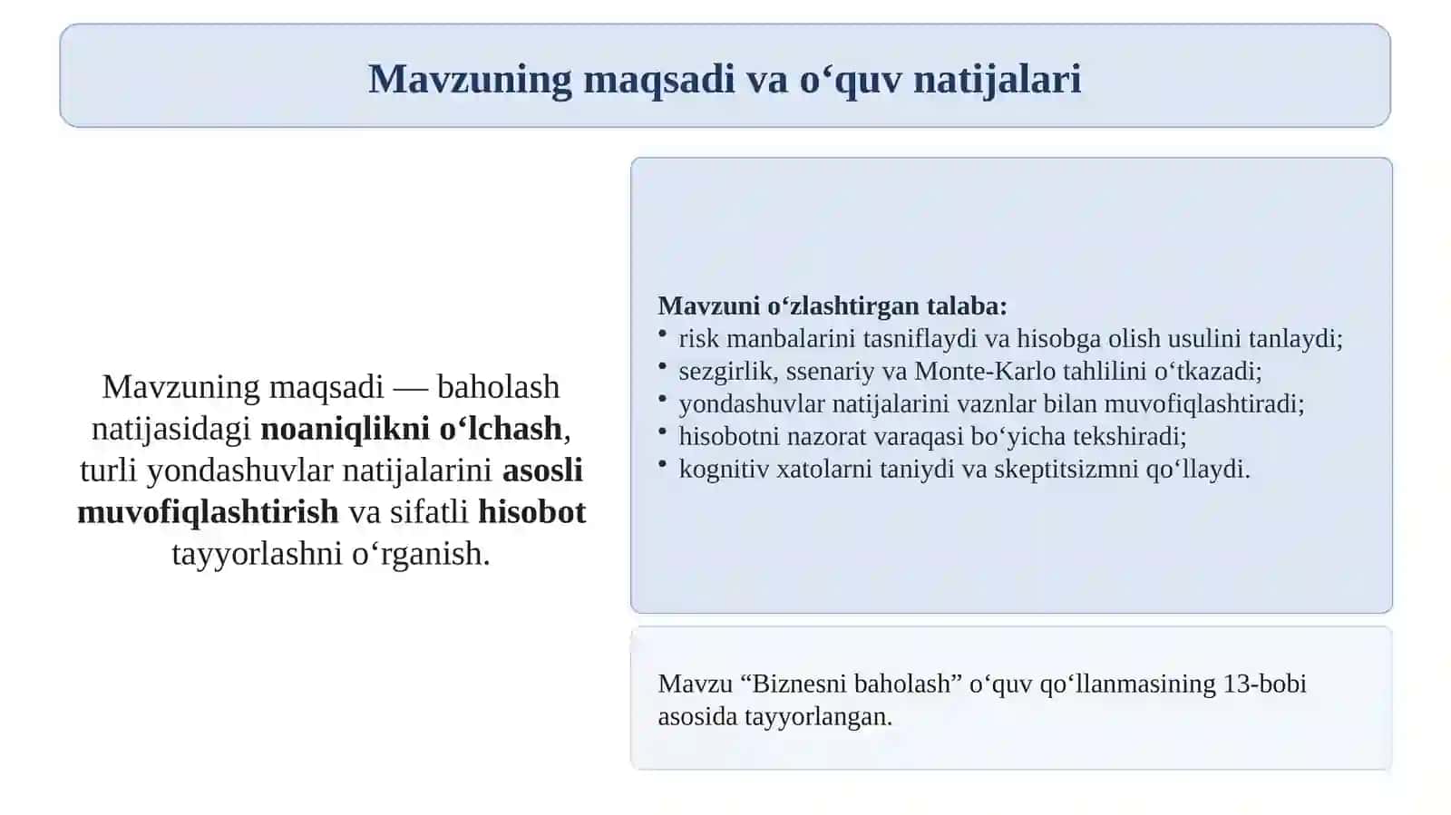 Risk, noaniqlik va baholash natijalarini muvofiqlashtirish 2
