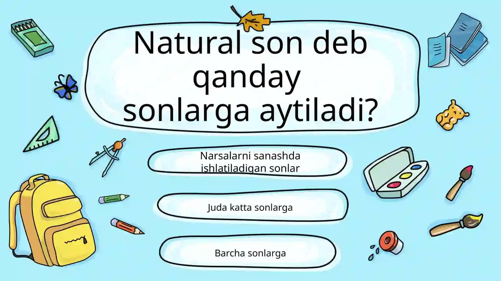Natural sonlarga doir savollar 2