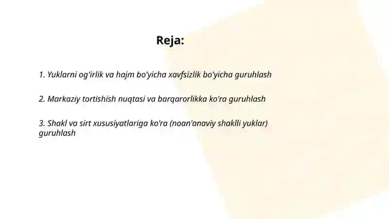 Yuklarning xavfsizlik bo’yicha guruhlanishi 2