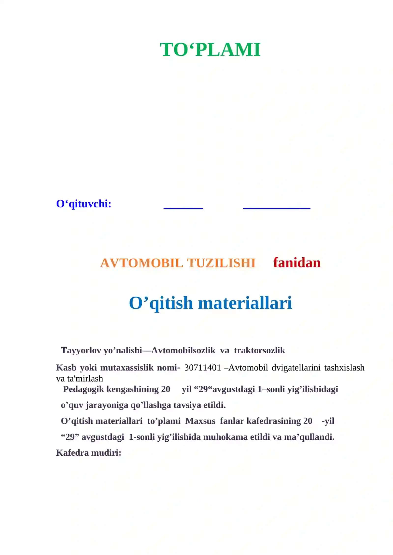 AVTOMOBIL TUZILISHI fanidan o’qitish materiallari to'plami 2