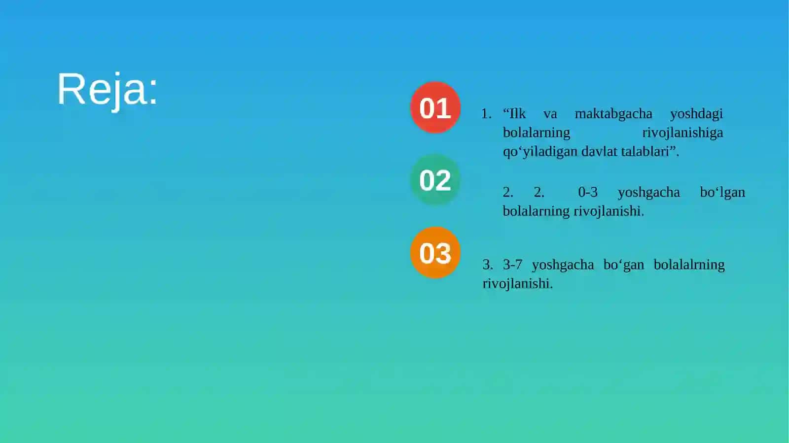 Ilk va maktab gacha yoshdagi bolalarning rivojlanishi uchun davlat talablari 2