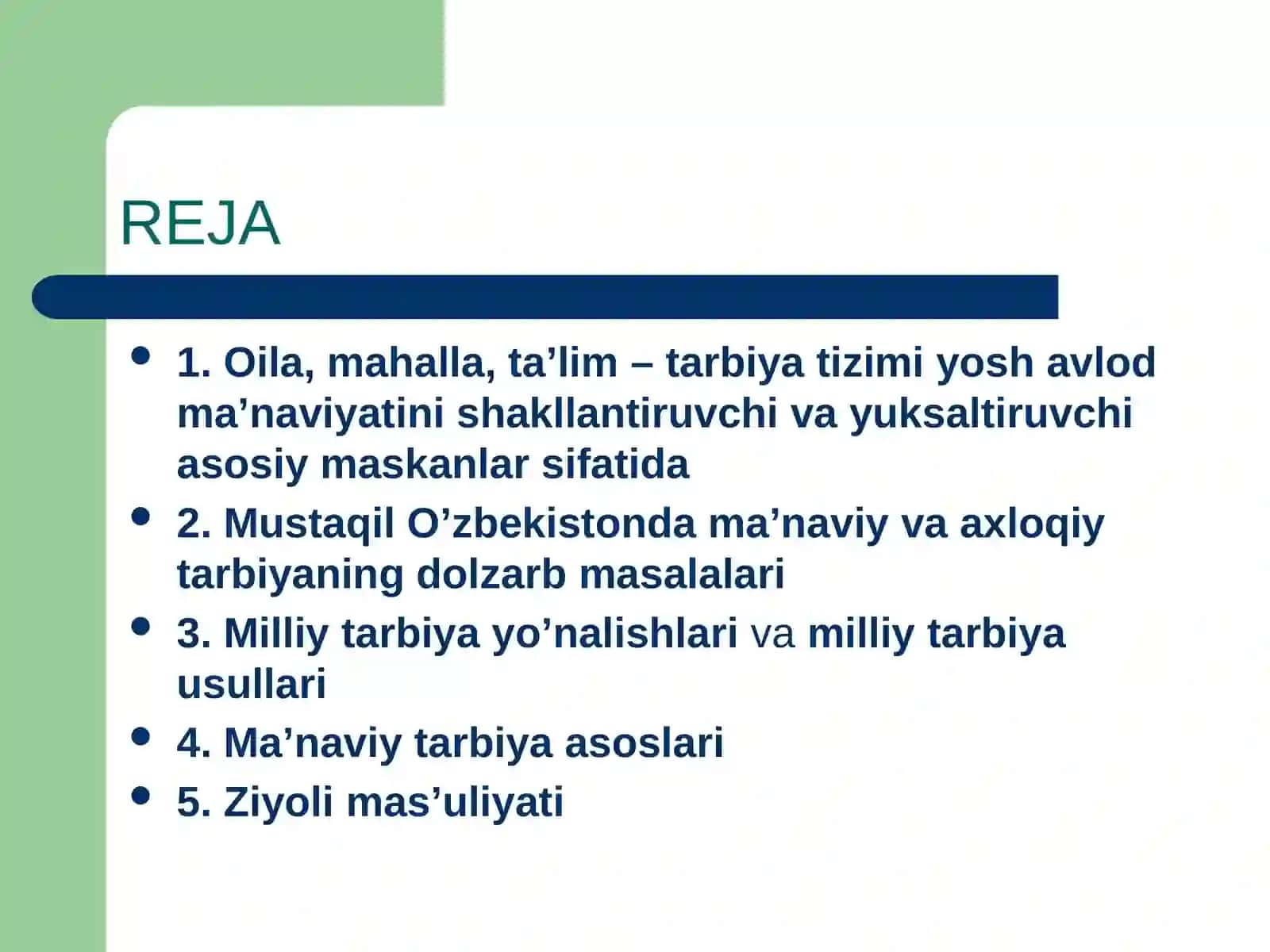 Mustaqil O’zbekistonda ma’naviy va axloqiy tarbiyaning dolzarb masalalari 2