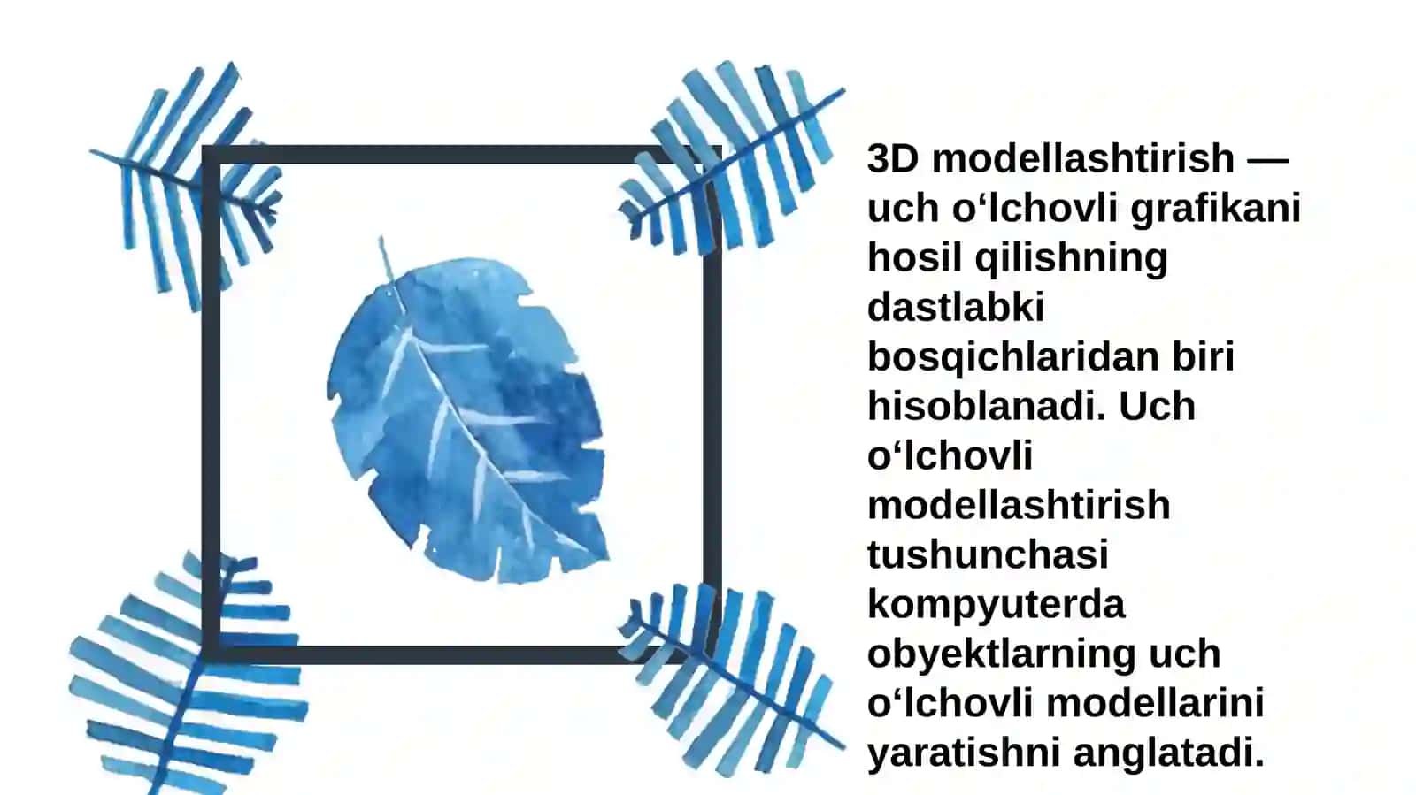 3D grafik formatlari va ularning ishlash tomonlari 2