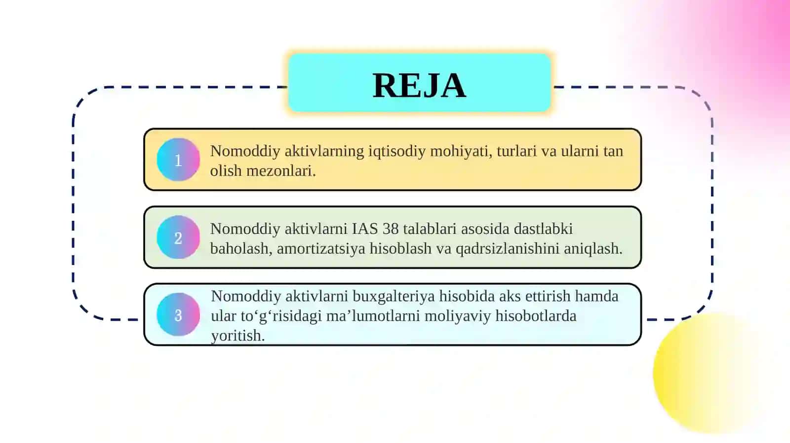 Nomoddiy aktivlarni MHXS asosida hisobga olish (IAS 38)   Nomoddiy aktivlarni MHXS asosida hisobga olish (IAS 38) 2