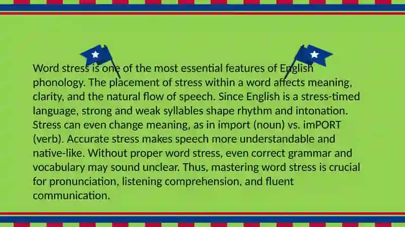 Word Stress in English: Rules, Patterns, and Functions 2