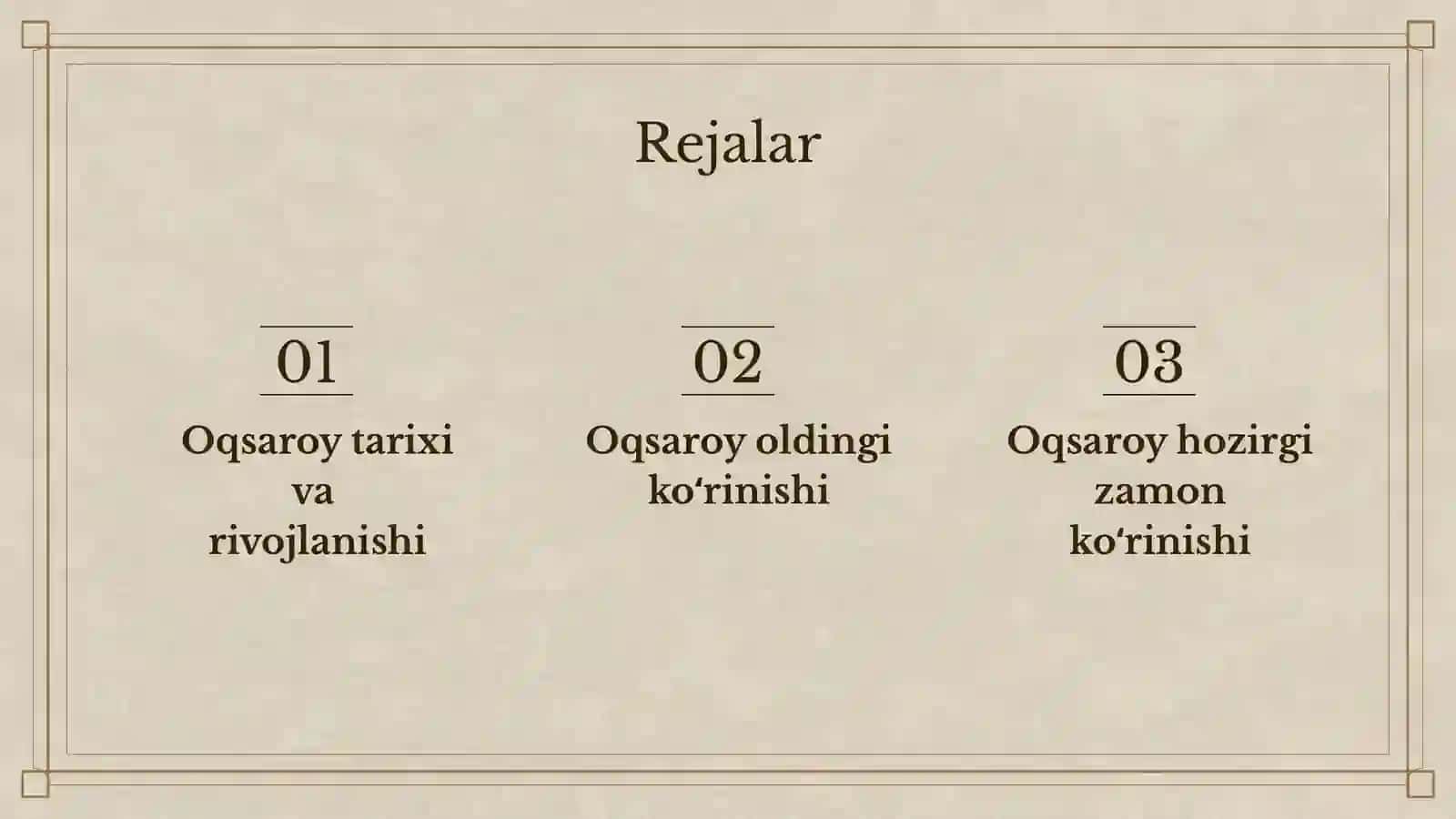 Oqsaroyning oldingi va hozirgi ko’rinishi 2