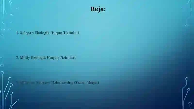 Xalqaro Ekologik Huquq Tizimlari 2