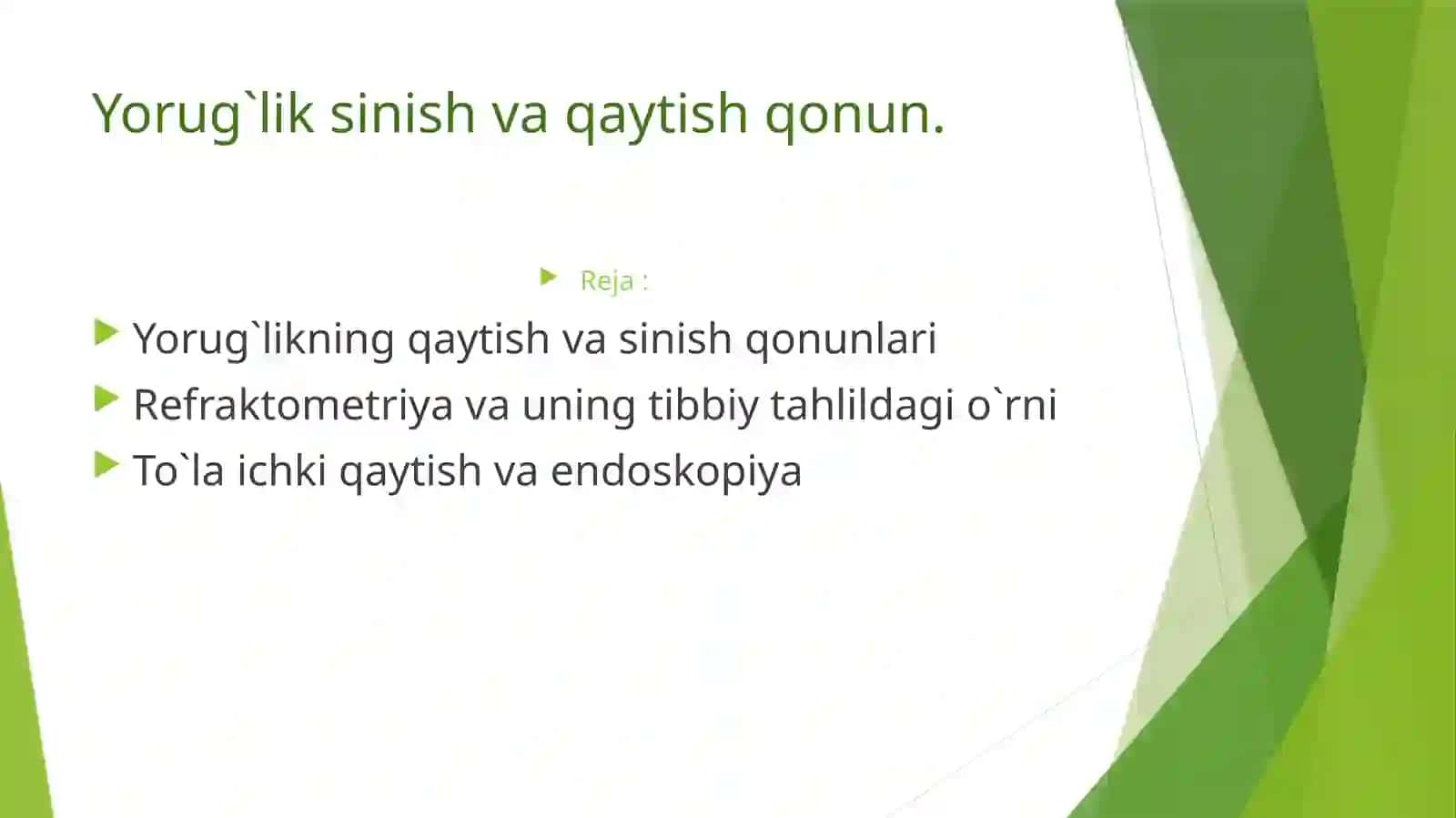 Yorug`liksinish va qaytish qonun 2