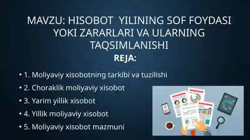HISOBOT YILININGSOF FOYDASI YOKI ZARARLARI VA ULARNING TAQSIMLANISHI 2