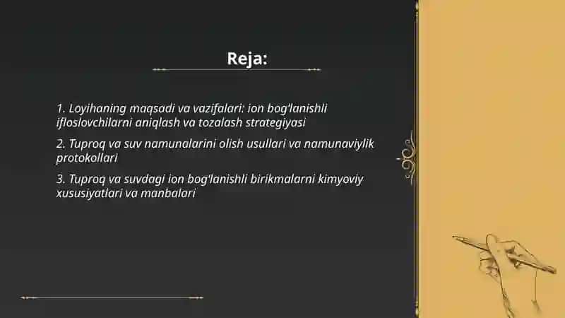 Loyiha ishi taqdimoti: Tuproq, suvning ifloslanishida ion bog‘lanishli birikmalarni aniqlab ulardan tozalash g‘oyasini ishlab chiqish 2