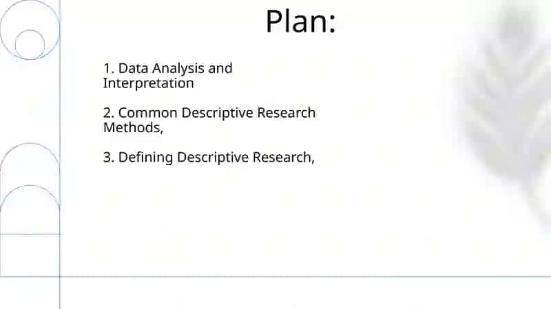 Descriptive research type 2