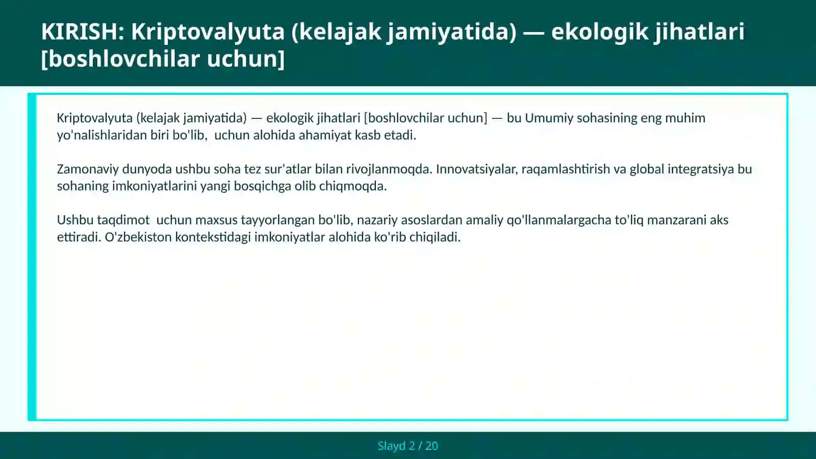 Kriptovalyuta (kelajak jamiyatida) — ekologik jihatlari [boshlovchilar uchun] 2