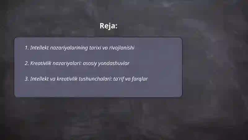 Intellekt va kreativlik nazariyasi 2