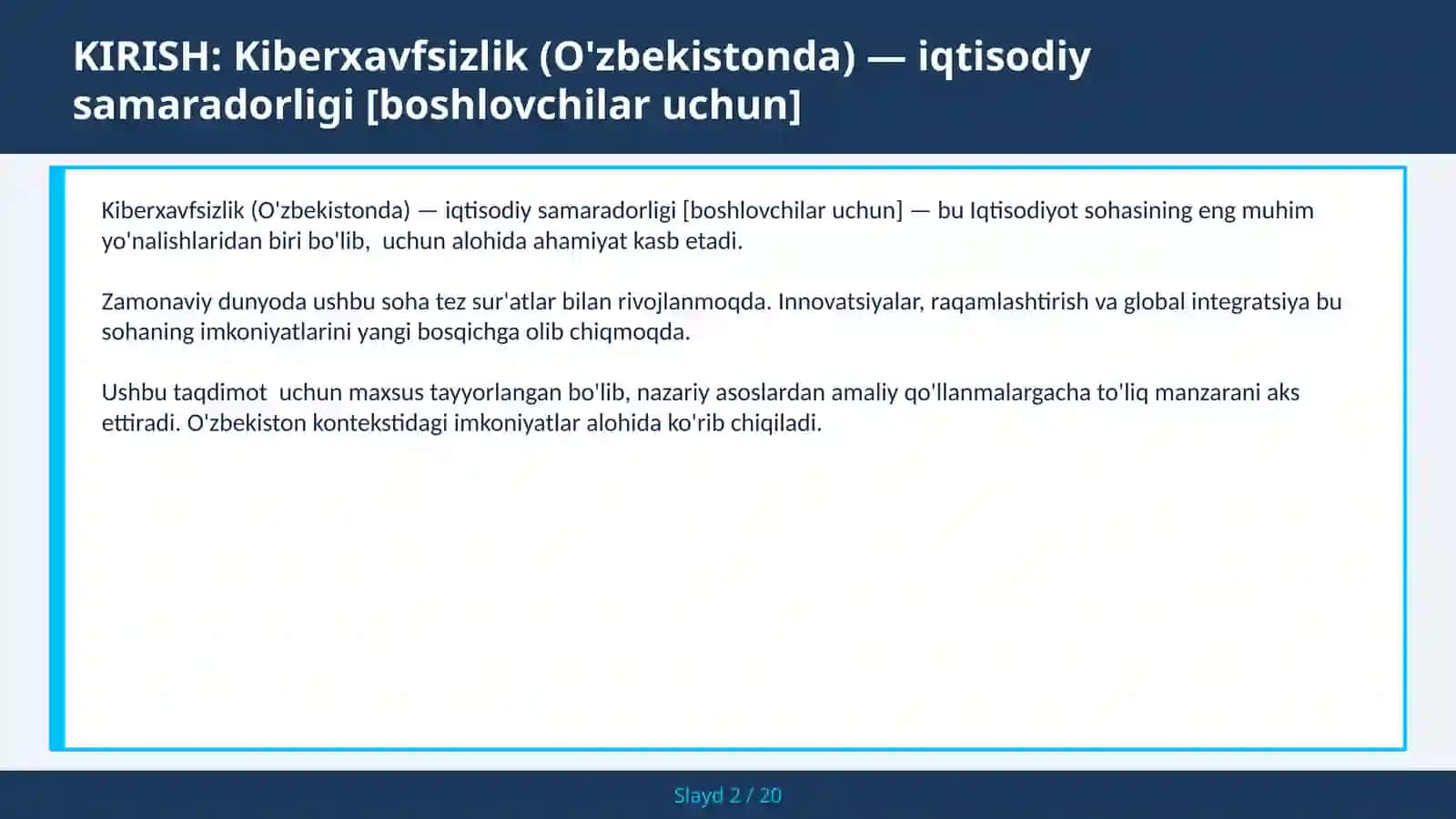 Kiberxavfsizlik (O'zbekistonda) — iqtisodiy samaradorligi [boshlovchilar uchun] 2