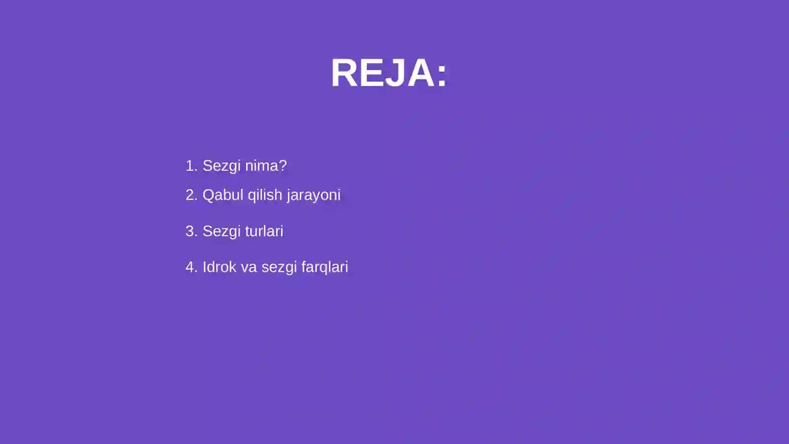 Sezgi va Qabul qilish 2