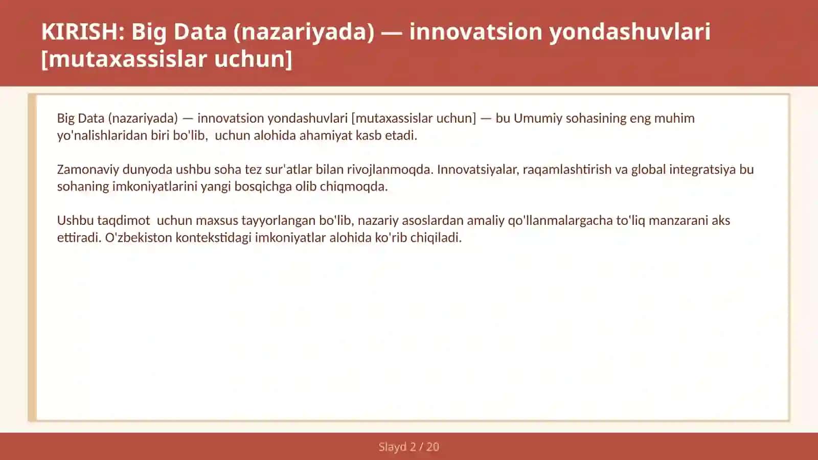 BIG DATA (NAZARIYADA) — INNOVATSION YONDASHUVLARI [MUTAXASSISLAR UCHUN] 2