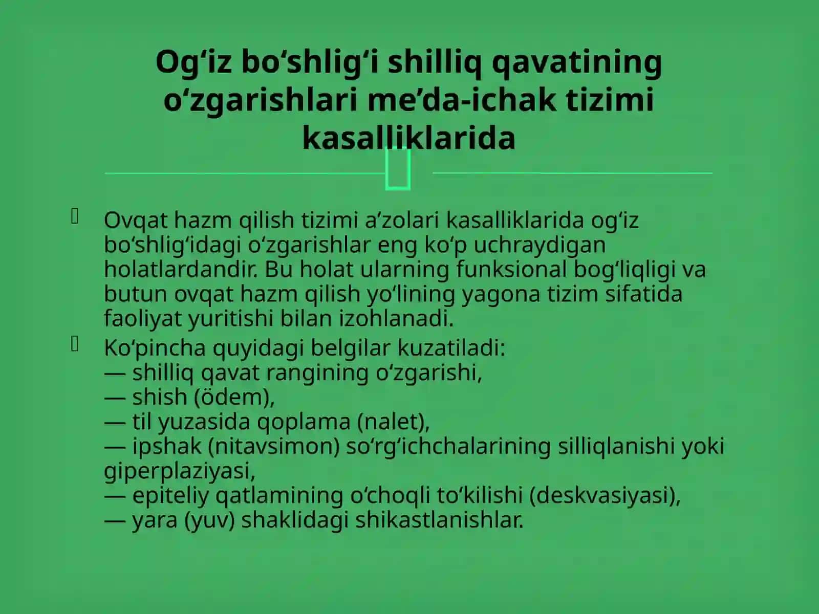 Oshqozon-ichak kasalliklarida Og'iz Bo'shlig'i Shilliq Qavatidagi oʻzgarishlar. 2