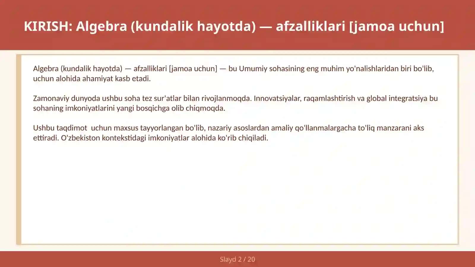 Algebra (kundalik hayotda) — afzalliklari [jamoa uchun] 2