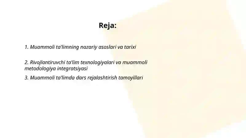 Muammoli ta'lim rivojlantiruvchi talim tehnologiyalari 2