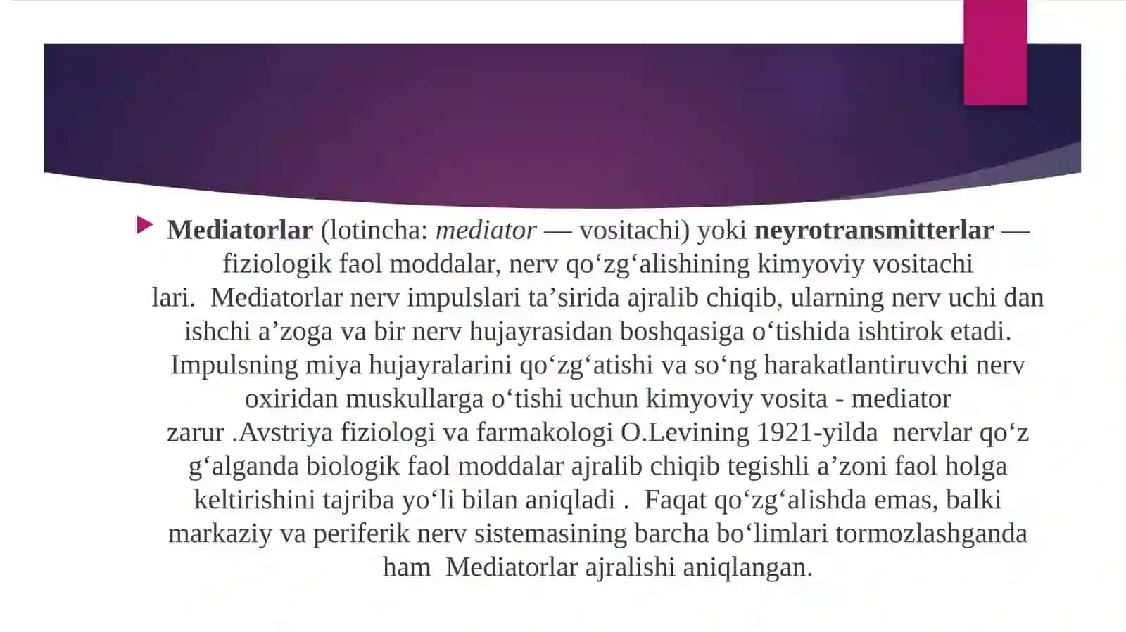 Neyromediatorlarbiosintezi, ahamiyati va kasalliklari 2