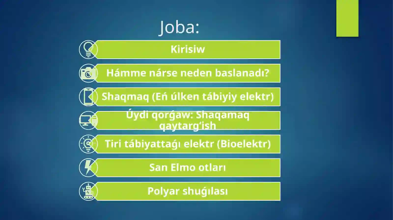 TÁBIYATTAǴI ELEKTR QUBILISLARI 2