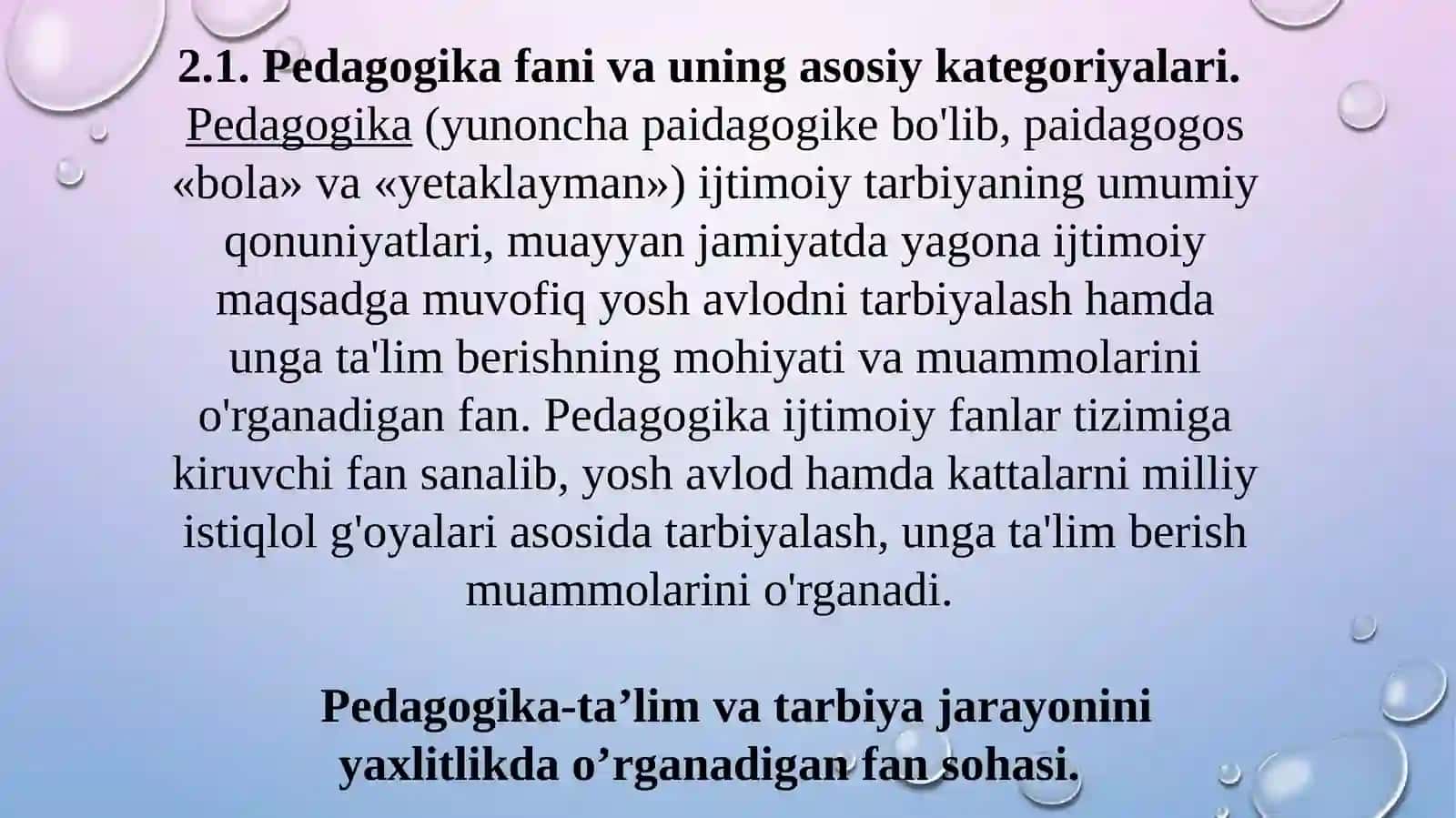 UMUMIY PEDAGOGIKA- TA’LIM-TARBIYA NAZARIYASI. UMUMIY PEDAGOGIKANING ILMIY TADQIQOT METODLARI 2