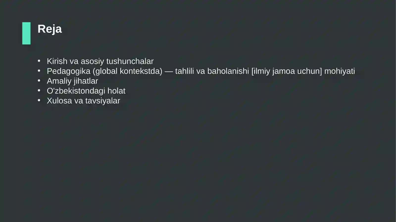Pedagogika (global kontekstda) — tahlili va baholanishi [ilmiy jamoa uchun] 2