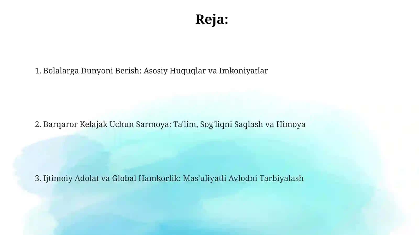 Bolalarga Dunyoni Berish: Asosiy Huquqlar va Imkoniyatlar 2