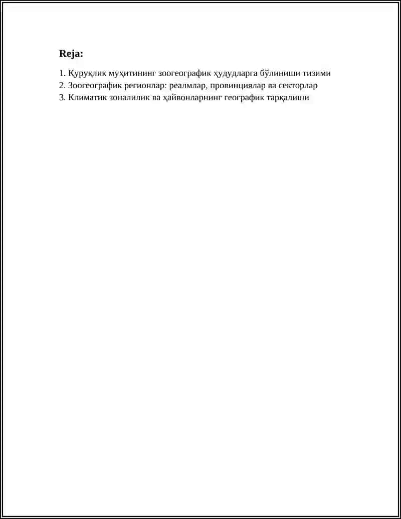 ҚУРУҚЛИК МУҲИТИНИНГ ЗООГЕОГРАФИК ЖИХАТДАН БУЛИНИШИ 2
