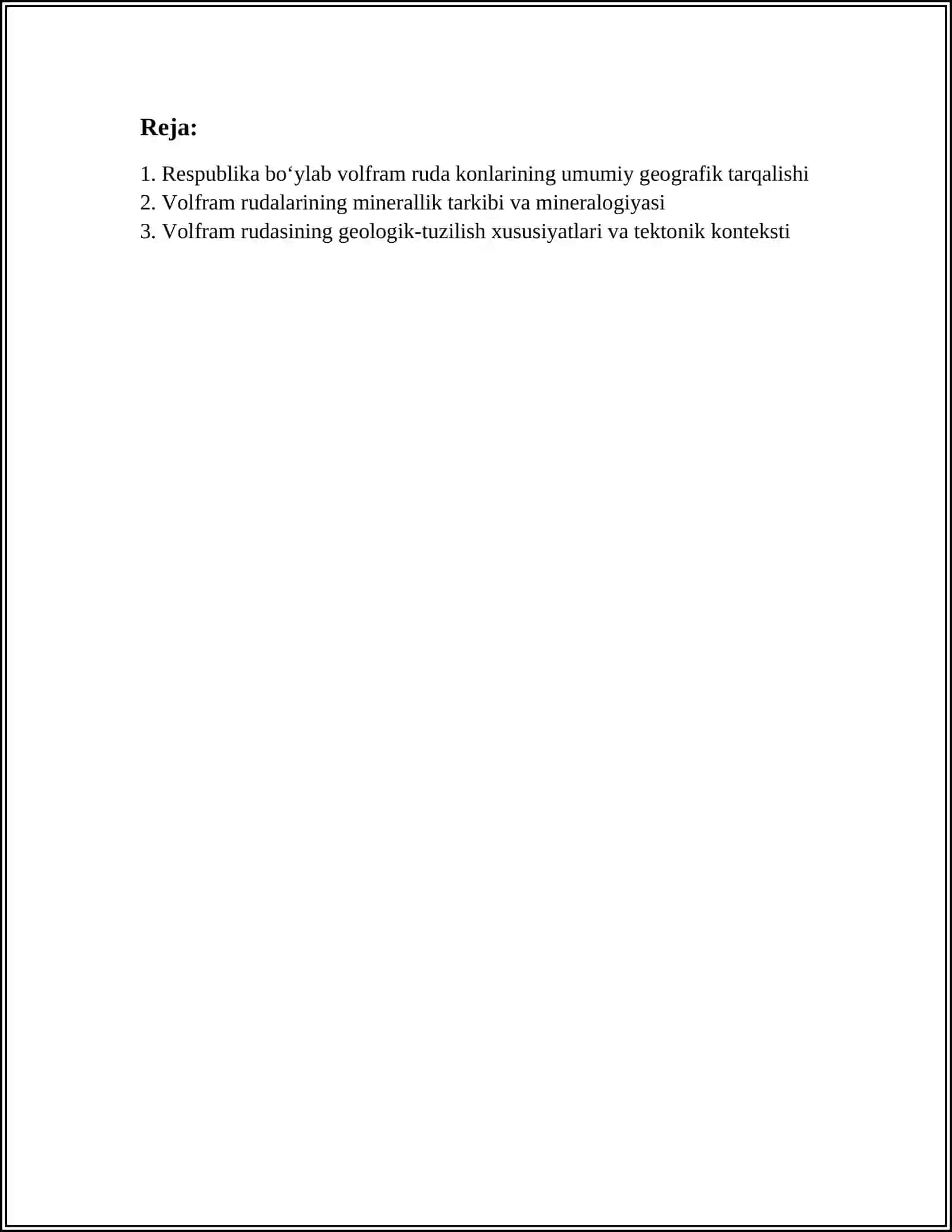 RESPUBLIKAMIZDAGI VOLFRAM RUDA KONLARI TASNIFIVA ULARNI QAYTA ISHLASH USULLARI REFARAT 2