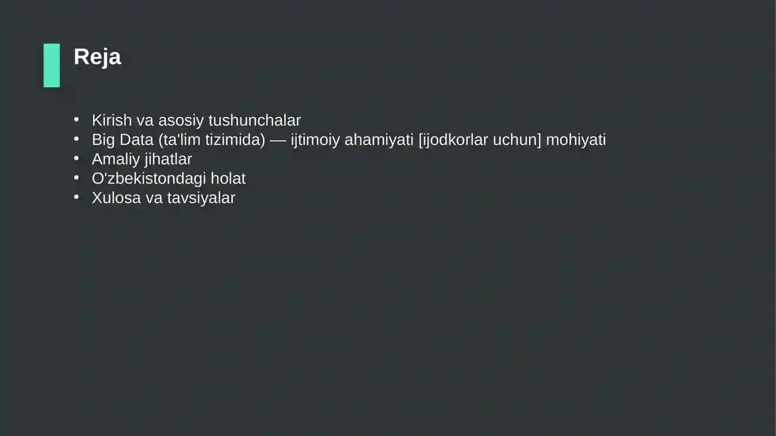 Big Data (ta'lim tizimida) — ijtimoiy ahamiyati [ijodkorlar uchun] 2