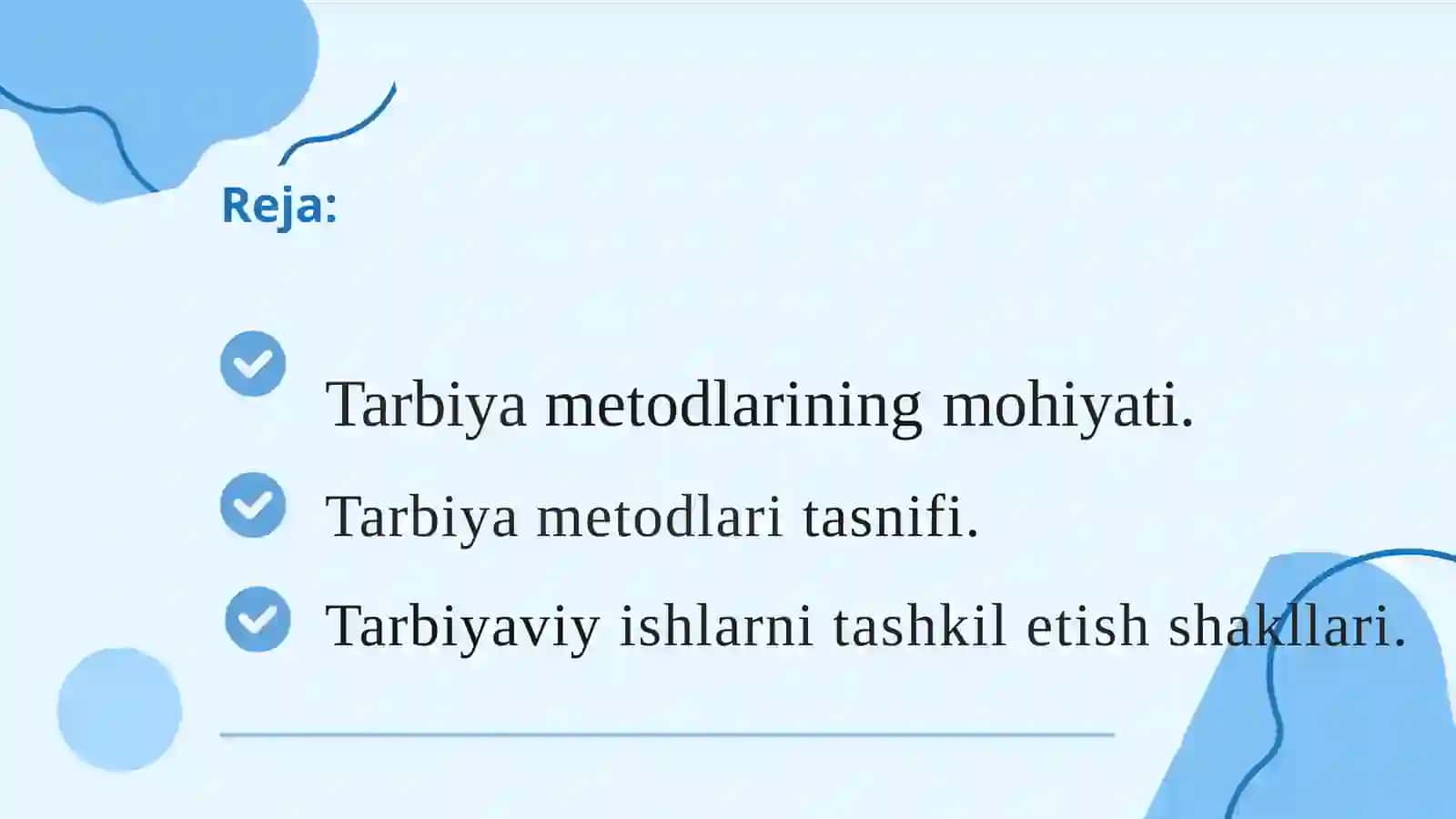 TARBIYA USULLARI VA SHAKLLARI 2
